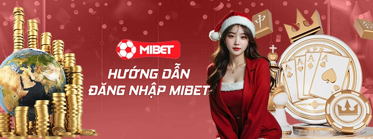 Đăng nhập Mibet