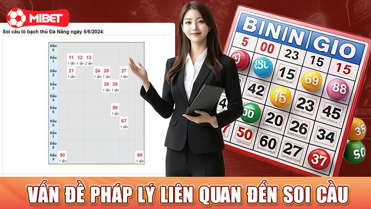 Vấn đề pháp lý liên quan đến soi cầu